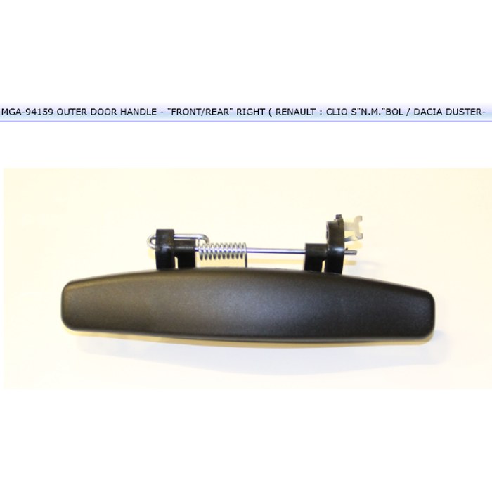 POIGNEE PORTE EXT D AV AR CLIO SYMBOL DUSTER 8200733838 — MGA MGA-94159