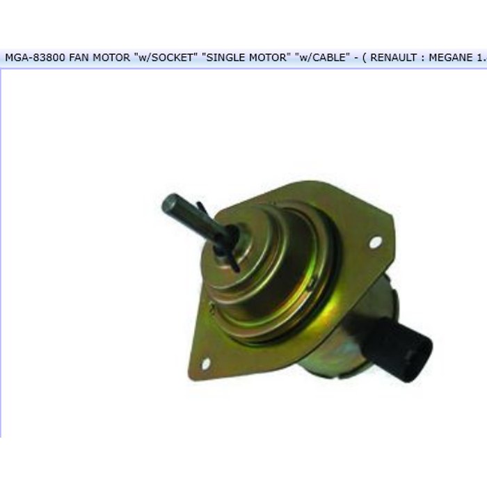 MOTEUR VENTILLATEUR REN CLIO II MEGANE 7701041302 — MGA MGA-83800